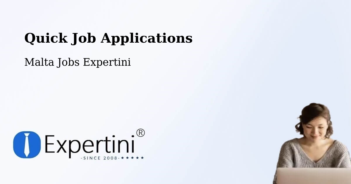 Quick Apply Feature – Żurrieq - Malta Jobs Expertini